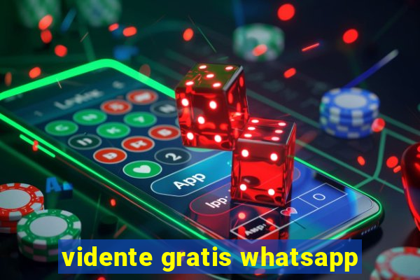 vidente gratis whatsapp